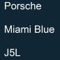 Preview: Porsche, Miami Blue, J5L.